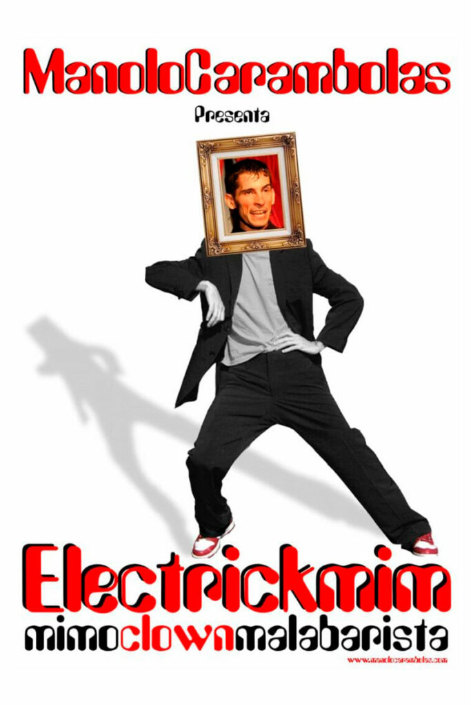 Cartel oficial Electromimo - Show de Manolo Carambolas
